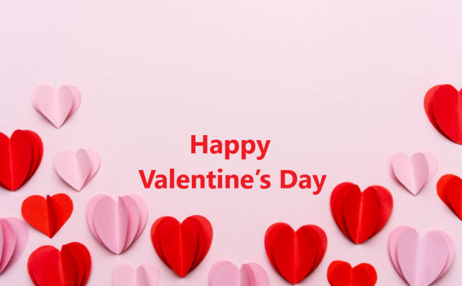 Advance Happy Valentine’s Day 2025